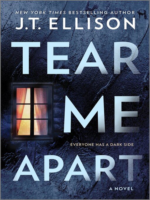 Title details for Tear Me Apart by J.T. Ellison - Available